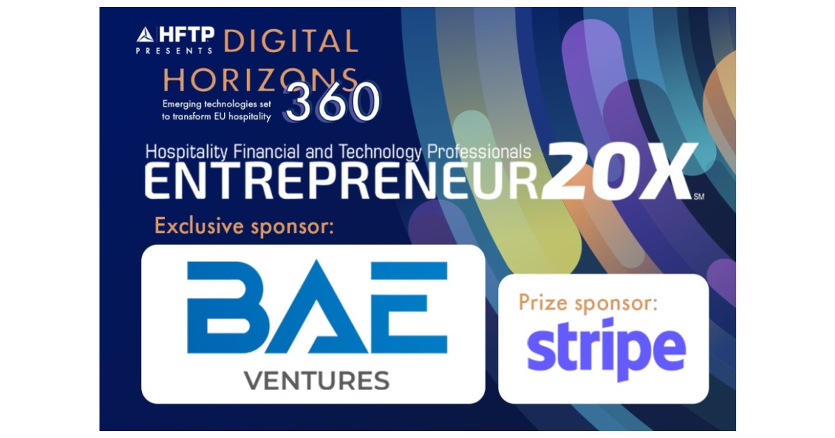 HFTP Announces BAE Ventures As Exclusive Sponsor Of Entrepreneur 20X ...